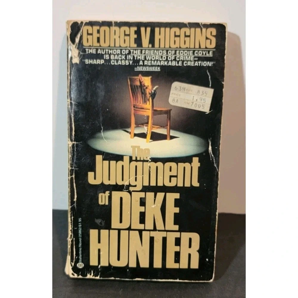 The Judgment of Deke Hunter By  George V. Higgins Paperback Book Crime Novel‎